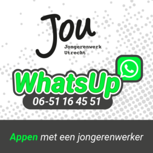WhatsUp: app vertrouwelijk met een jongerenwerker van JoU: 0651164551